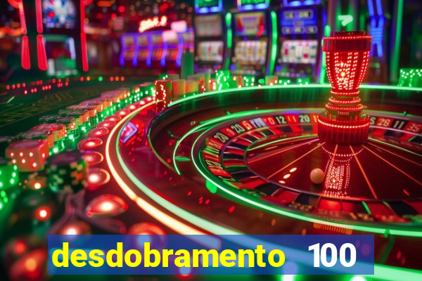 desdobramento 100 dezenas em apenas 6 jogos